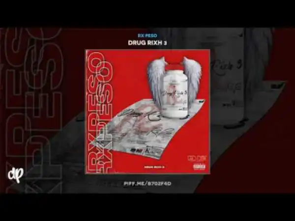 Drug Rixh 3 BY RX PESO